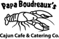 Papa Boudreaux Cajun Cafe and Catering Company