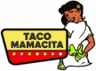 Taco Mamacita